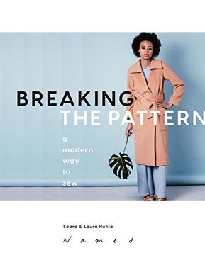 portada Breaking the Pattern: A Modern way to sew (en Inglés)
