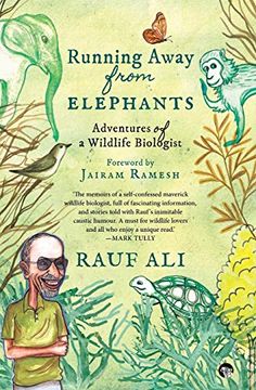 portada Running Away From Elephants: The Adventures of a Wildlife Biologist (en Inglés)