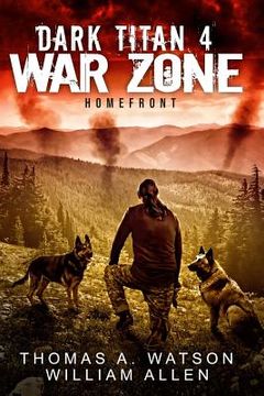 portada Dark Titan War Zone: Homefront (en Inglés)