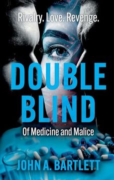 portada Double Blind: Of Medicine and Malice (en Inglés)