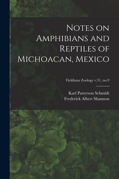 portada Notes on Amphibians and Reptiles of Michoacan, Mexico; Fieldiana Zoology v.31, no.9 (en Inglés)