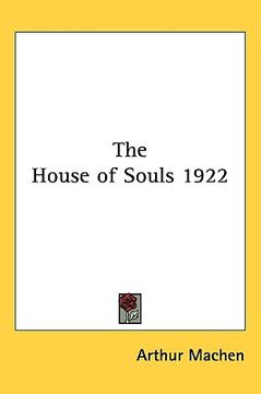 portada the house of souls 1922 (en Inglés)