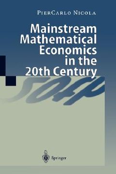 portada mainstream mathematical economics in the 20th century