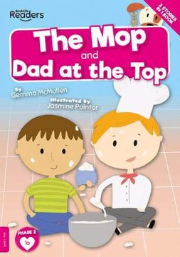 portada The mop and dad at the top (Booklife Readers) (in English)