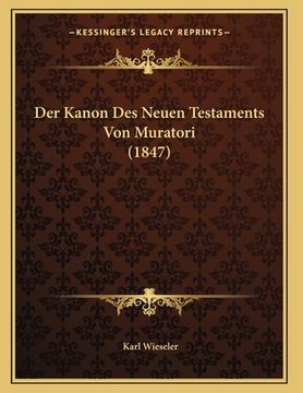 portada Der Kanon Des Neuen Testaments Von Muratori (1847) (en Alemán)