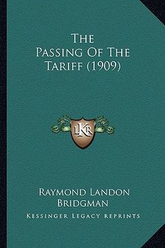 portada the passing of the tariff (1909)