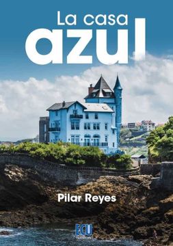 portada La Casa Azul: 1 (Ecu) (in Spanish)