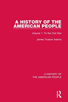 portada A History of the American People: Volume 1: To the Civil war (in English)