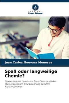 portada Spaß oder langweilige Chemie? (en Alemán)