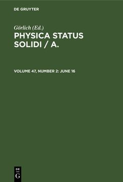 portada Physica Status Solidi / a. , Volume 47, Number 2, June 16 (en Inglés)
