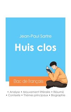 portada Réussir son bac de Français 2024: Analyse de la Pièce Huis Clos de Jean-Paul Sartre (en Francés)