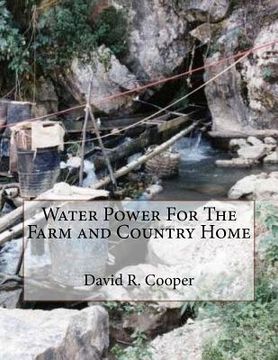 portada Water Power For The Farm and Country Home