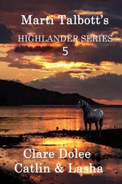 portada marti talbott's highlander series v