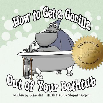 portada How to Get a Gorilla Out of Your Bathtub (en Inglés)