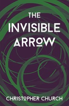 portada The Invisible Arrow: Volume 6 (The Mason Braithwaite Paranormal Mystery Series)