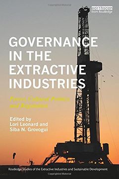 portada Governance in the Extractive Industries: Power, Cultural Politics and Regulation (Routledge Studies of the Extractive Industries and Sustainable Development)