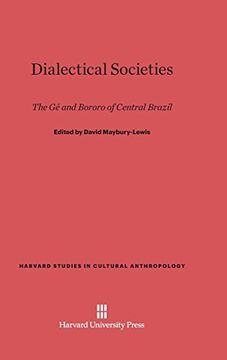 portada Dialectical Societies (Harvard Studies in Cultural Anthropology) (en Inglés)