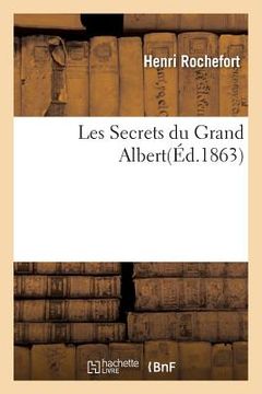 portada Les Secrets Du Grand Albert (en Francés)