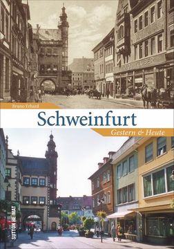 portada Schweinfurt Gestern und Heute (en Alemán)