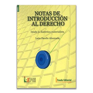 portada Notas de Introducción al Derecho. Desde la Dialéctica Materialista (in Spanish)
