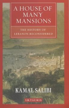 portada A House of Many Mansions: The History of Lebanon Reconsidered (en Inglés)