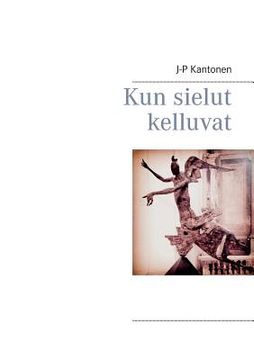 portada Kun sielut kelluvat (in Finnish)