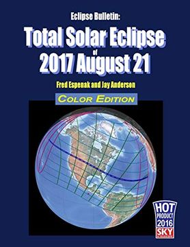 portada Eclipse Bulletin: Total Solar Eclipse of 2017 August 21 - Color Edition 