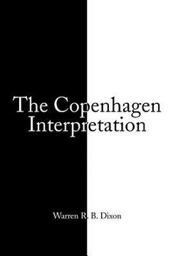 portada The Copenhagen Interpretation (en Inglés)