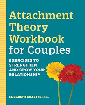 portada Attachment Theory for Couples: Exercises to Strengthen and Grow Your Relationship (en Inglés)