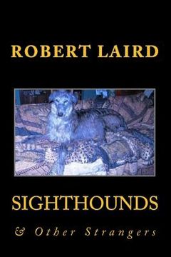 portada Sighthounds & Other Strangers (en Inglés)