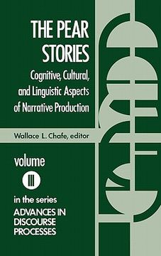 portada the pear stories: cognitive, cultural and linguistic aspects of narrative production (en Inglés)