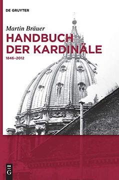 portada Handbuch der Kardinäle: 1846-2012 (de Gruyter Reference) (en Alemán)