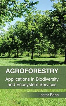 portada Agroforestry: Applications in Biodiversity and Ecosystem Services 