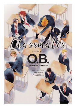portada Classmates Vol. 5: O. B. (Classmates: Dou kyu Sei) (in English)