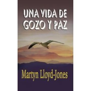 portada Una Vida de Gozo y Paz: Filipenses