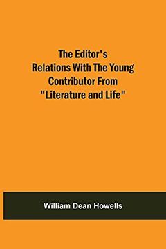 portada The Editor'S Relations With the Young Contributor From "Literature and Life" (in English)