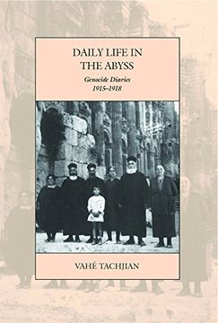 portada Daily Life in the Abyss: Genocide Diaries, 1915-1918 (War and Genocide) 