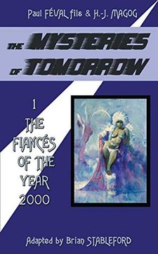 portada The Mysteries of Tomorrow (Volume 1): The Fiances of the Year 2000 (in English)