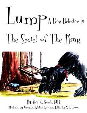 portada lump: a dog detective in the secret of the ring (en Inglés)