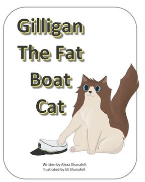 portada Gilligan The Fat Boat Cat (en Inglés)