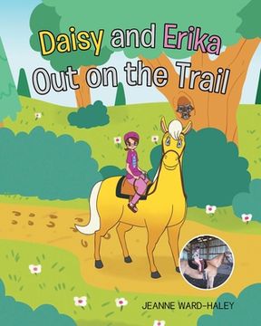 portada Daisy and Erika Out on the Trail (in English)