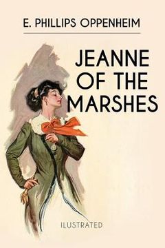 portada Jeanne of the Marshes: Illustrated (en Inglés)