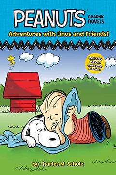 portada Adventures With Linus and Friends! Peanuts Graphic Novels (en Inglés)