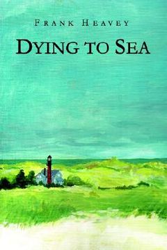 portada dying to sea (in English)