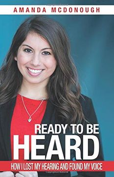 portada Ready to be Heard: How i Lost my Hearing and Found my Voice 