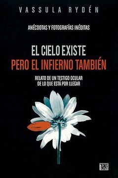 portada El Cielo Existe Pero el Infierno Tambien (in Spanish)
