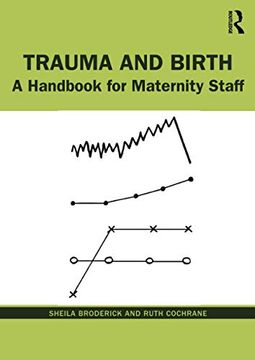 portada Trauma and Birth: A Handbook for Maternity Staff (en Inglés)