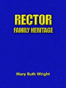 portada rector family heritage (en Inglés)