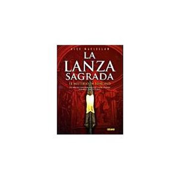 portada La Lanza Sagrada: El Misterio de Longino (in Spanish)
