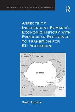 portada Aspects of Independent Romania's Economic History with Particular Reference to Transition for Eu Accession (en Inglés)